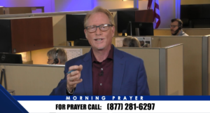 Morning Prayer | May 2, 2022 – Step Out in Faith!